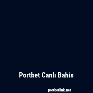 Portbet Canlı Bahis